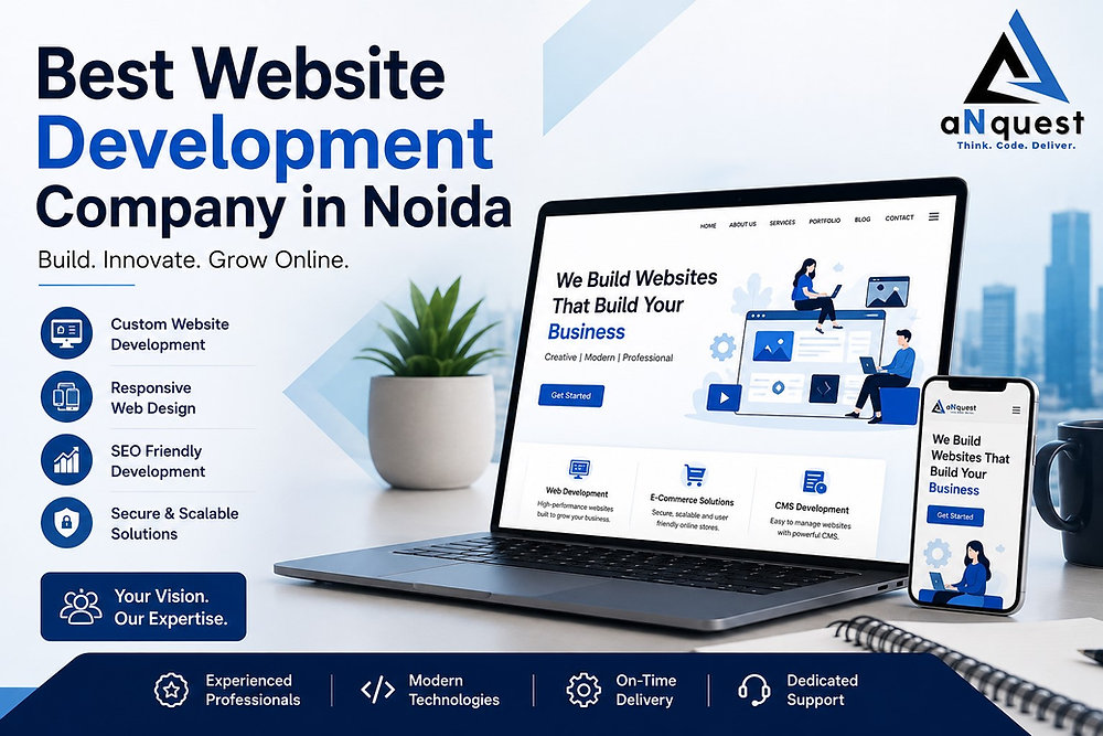 Best Website Development Company in Noida: A Complete Guide to Choosing the Right Web Development Partner (2026)