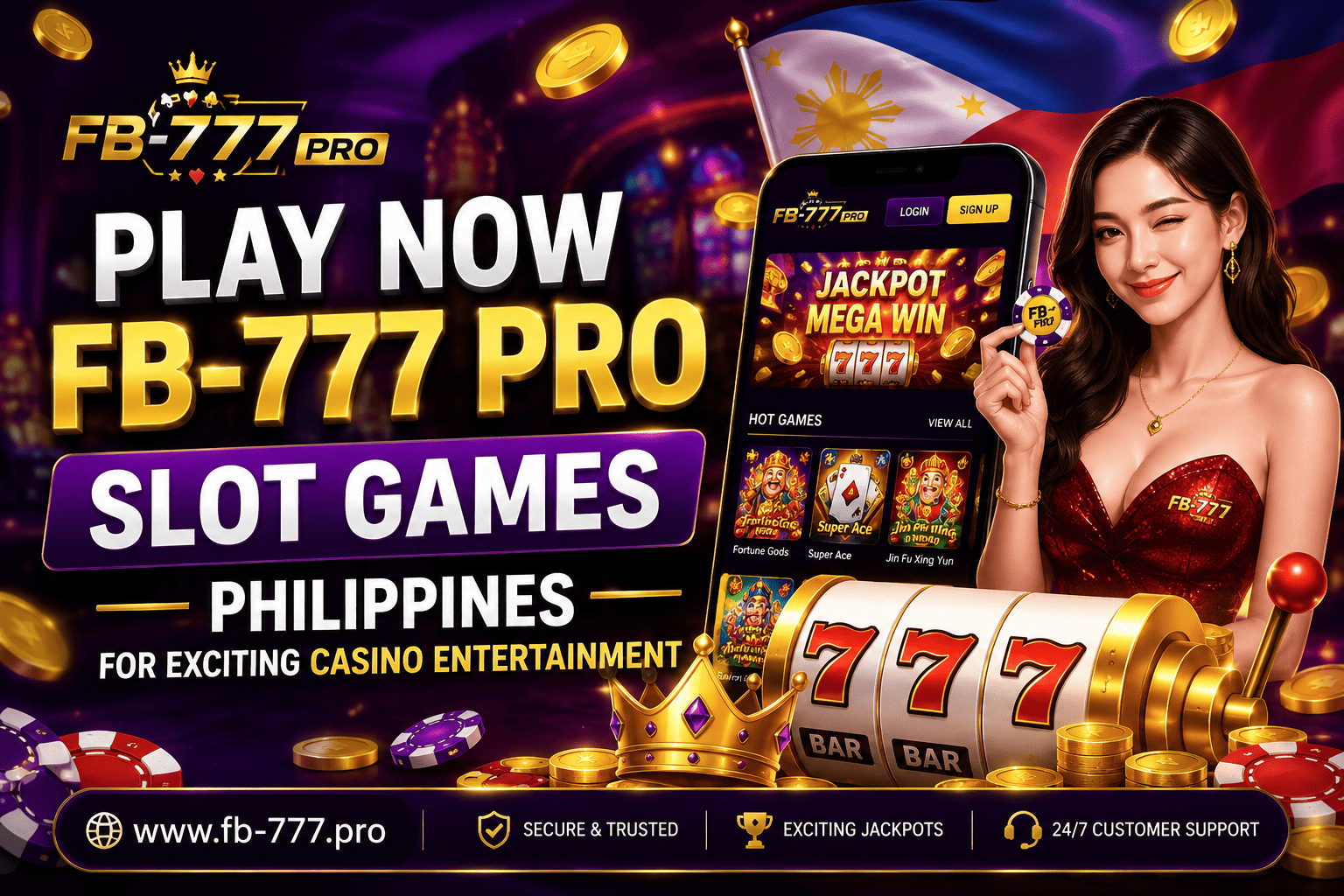 Play Now FB-777 Pro Slot Games in Philippines for Exciting Casino