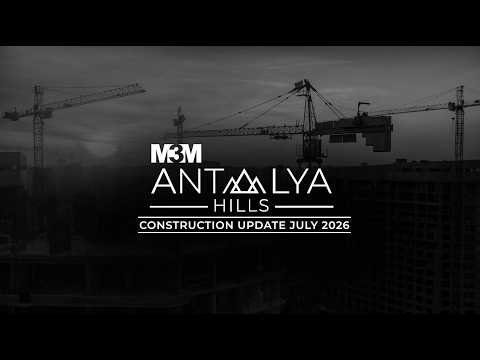 M3M Antalya Hills Sector 79, Gurgaon | Price & Floor Plans