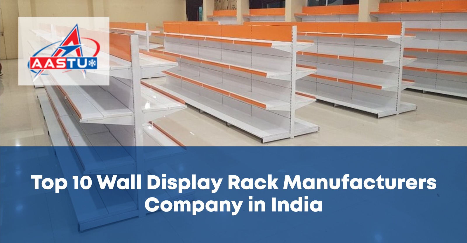TOP 10 Wall Display Racks Manufacturers in India Guide 2026