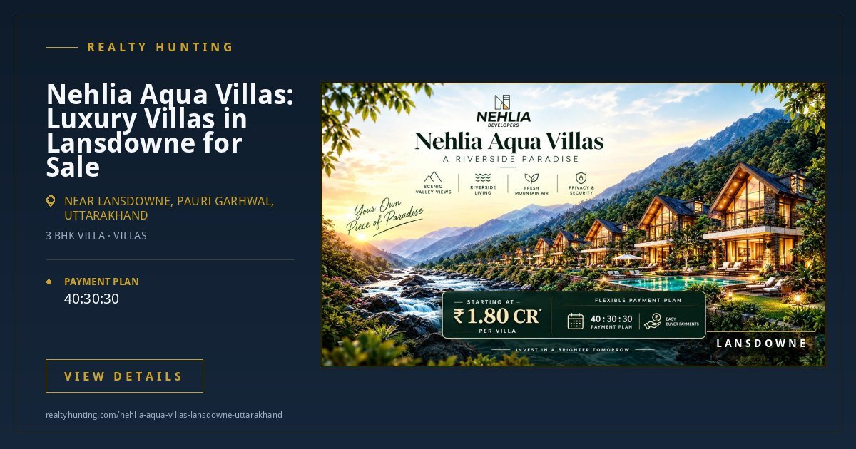 Nehlia Aqua Villas: Luxury Villas in Lansdowne for Sale